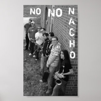 No Nacho Poster 2
