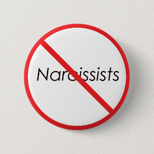 No Narcissists! Button