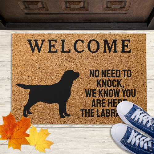 No Need to Knock _ Black Labrador _ Funny Dog Doormat