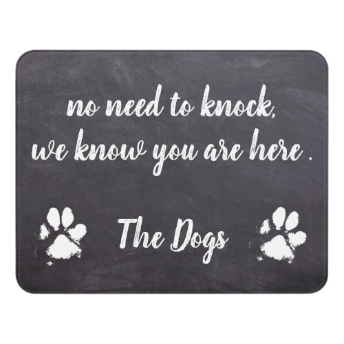 No Need to Knock_ Rustic Slate Welcome Funny Dog Door Sign