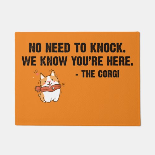 No need to knock the corgi doormat