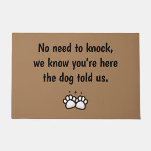 No need to knock, we know you're here dog doormat