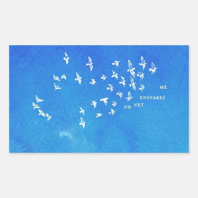 "No net ensnares me" + birds (white on blue) Rectangular Sticker (Front)