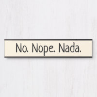 No Nope Nada Humorous