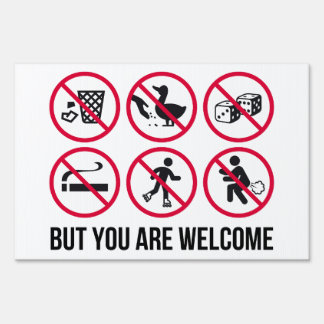 No Nothing, But You’re Welcome Sign