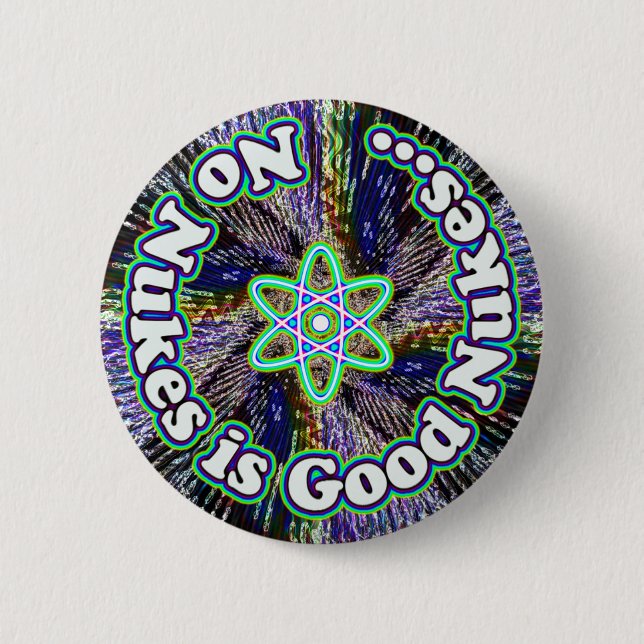 No Nukes is Good Nukes button (Front)
