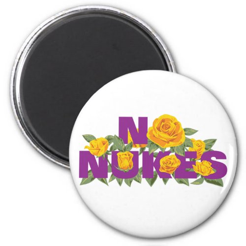 NO NUKES _ ROSE MISSION official Magnet circle