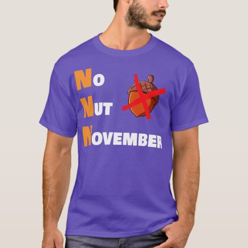 No nut november T_Shirt