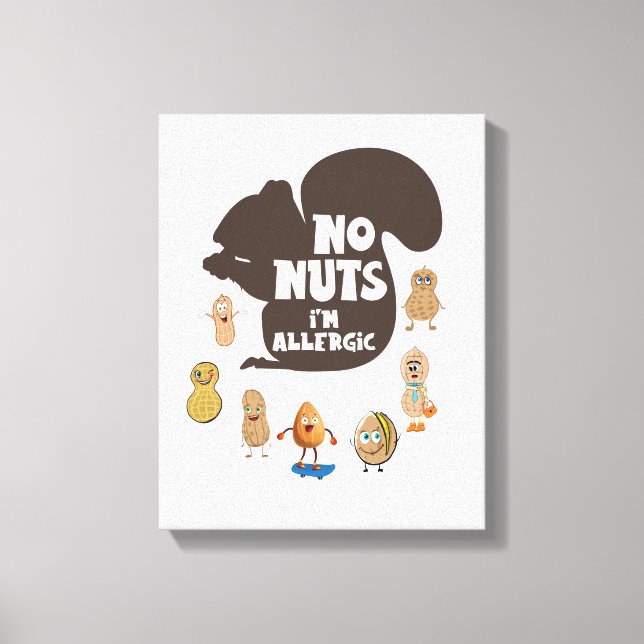 No Nuts I'm Allergic Peanut Allergy Awareness Canvas Print (Front)