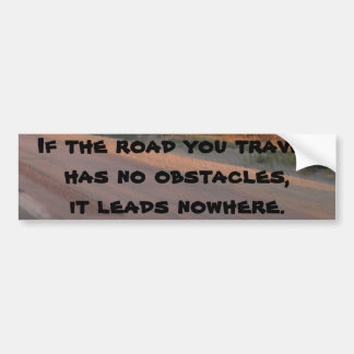 No Obstacles Bumper Sticker