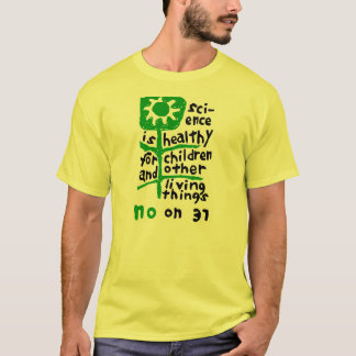 No on 37 T-Shirt