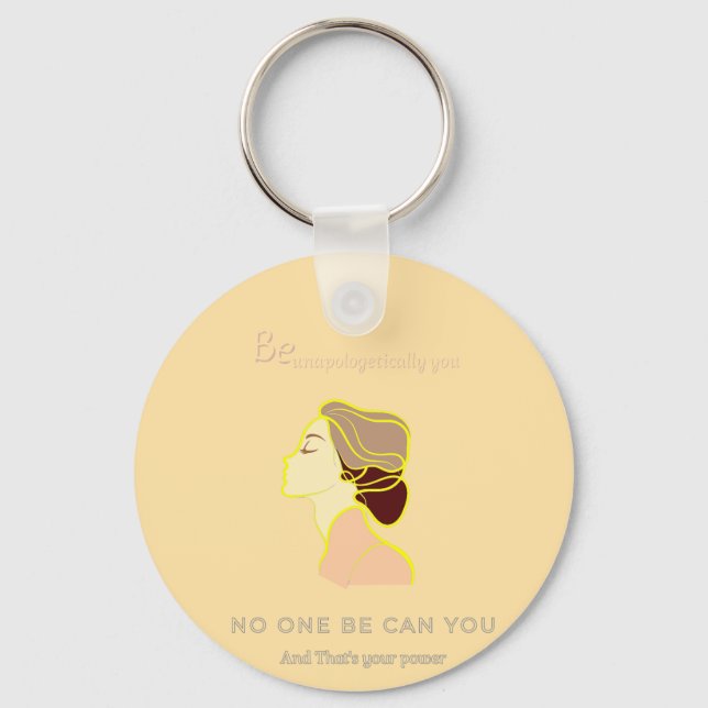 No One Be Can You  Keychain (Front)