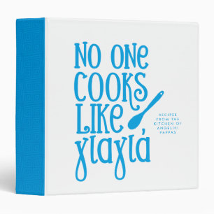 No one cooks like yiayia Greek grandmother recipe 3 Ring Binder