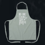 No one cooks like Yiayia Greek grandmother sage Apron<br><div class="desc">Perfect gift for your Greek grandmother who cooks like no other. This apron features white type with the words "no one cooks like yiayia" in a mix of Greek and English characters on a sage green background. Makes a fun and sweet mother's day gift, and also works well for Christmas...</div>