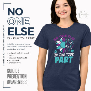 No One Else Suicide Prevention Awareness Tri-Blend Shirt