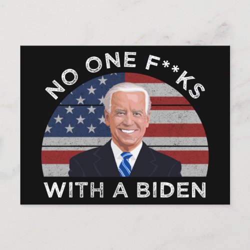 No One Fks With A Biden Postcard