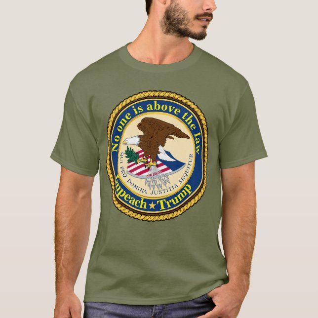 No one is above the law Impeach Trump T-Shirt (Front)