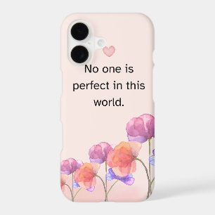 'No One Is Perfect' Inspirational Quote iPhone 17 Case