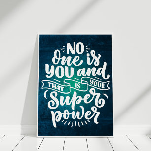 "No One is You" Inspirational Quote Typography Poster