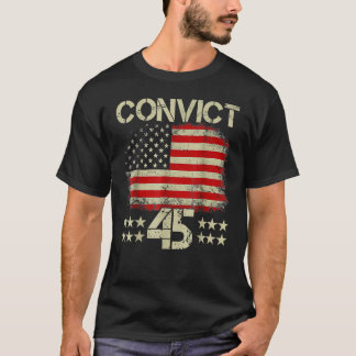 No One Man or Woman Is Above The Law Convict 45 US T-Shirt