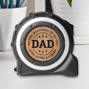 No One Measures Up Dad Custom Kids Names Tape Measure