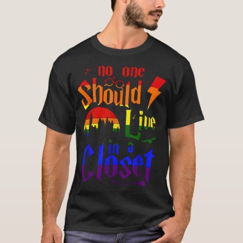 No One Should Live In A Closet 5 equally human  T_Shirt