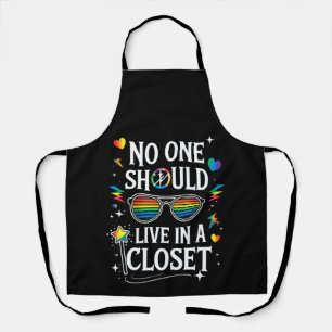 No One Should Live In A Closet LGBTQ Gay Lesbian Apron