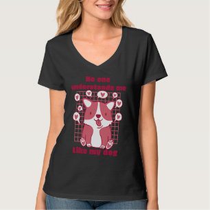 No One Understands Me Like My Dog Cute Dog Presen T-Shirt