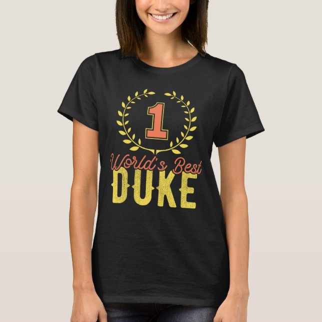 No One World s Best Duke T-Shirt (Front)