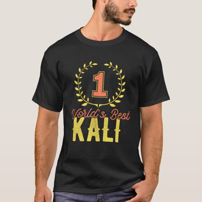 No One World s Best Kali T-Shirt (Front)