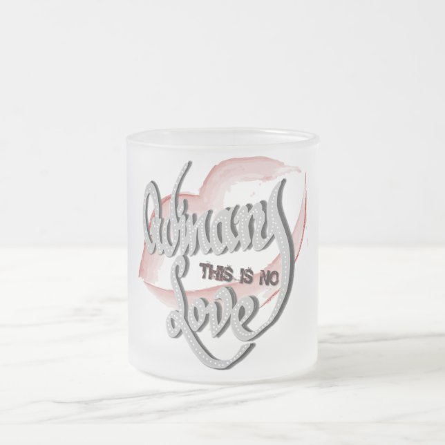 No Ordinary Love, 11oz Frosted Mug (Center)