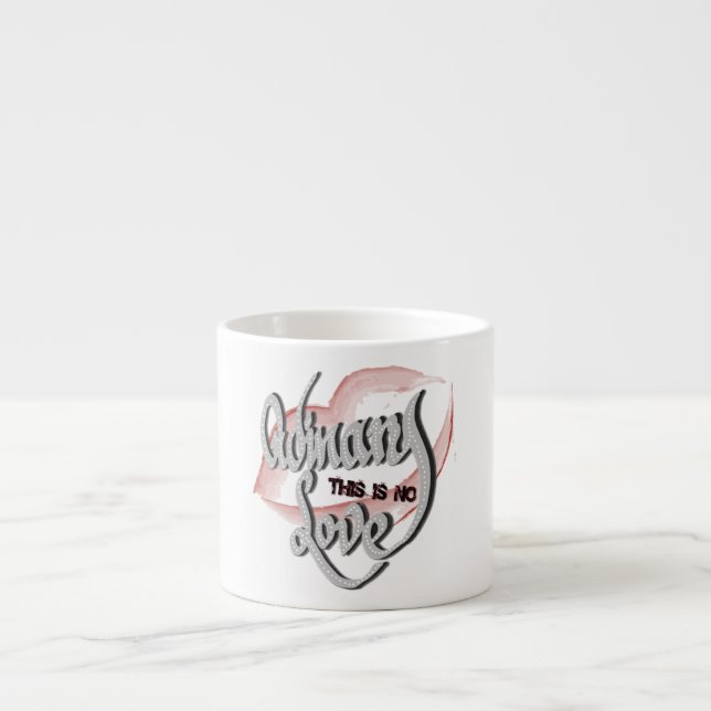 No Ordinary Love, Espresso Cup (Front)
