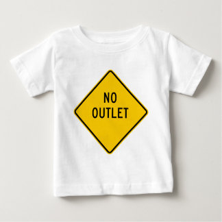 No Outlet Highway Sign Baby T-Shirt