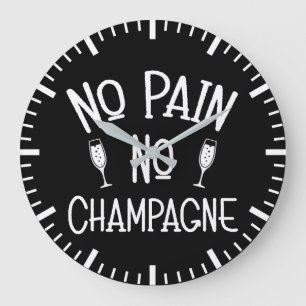 No Pain No Champagne - Funny Gym Workout Large Clock