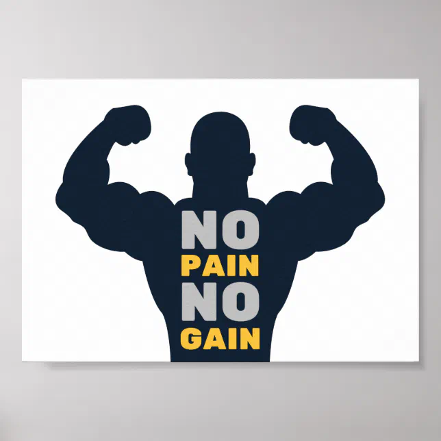 No Pain No Gain Bodybuilder Gym Motivational Quote Poster | Zazzle