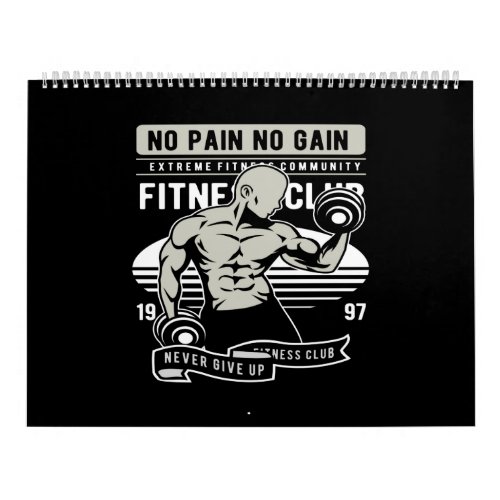 no pain no gain fitness club calendar
