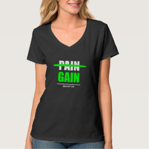 No Pain no Gain green Workout Fitness Motivation G T-Shirt