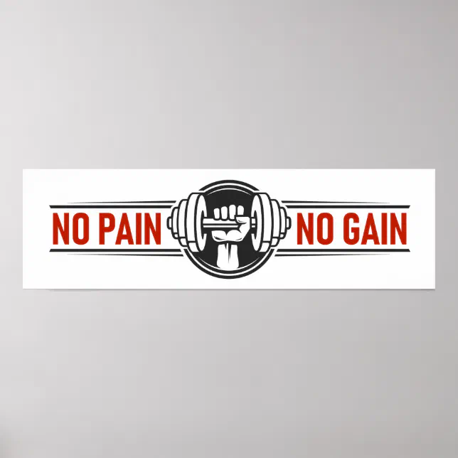 No Pain No Gain | Gym Fitness Motivational Quote Poster | Zazzle