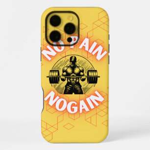 No Pain No Gain Gym Motivation Bodybuilding Phone  iPhone 16 Pro Max Case