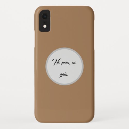 No Pain No Gain  GYM Motivation quotes   And Lig iPhone XR Case