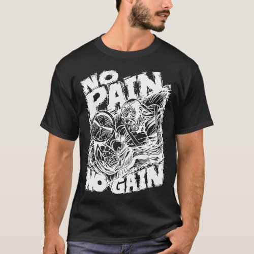 No Pain No Gain Muscle  Motivational Gym Workout T_Shirt