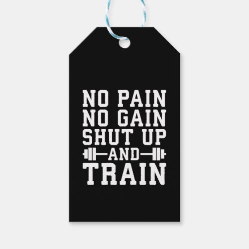 No Pain No Gain Shut Up And Train _ Inspirational Gift Tags