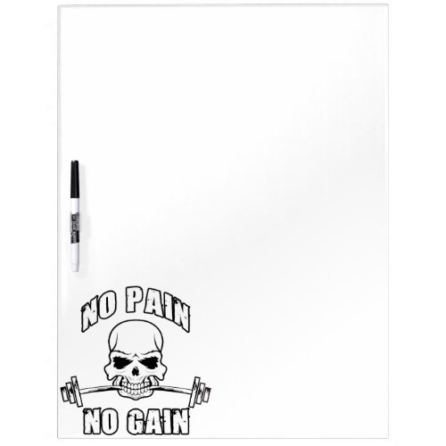 No Pain No Gain _ Skull and Barbell _ Motivational Dry_Erase Board