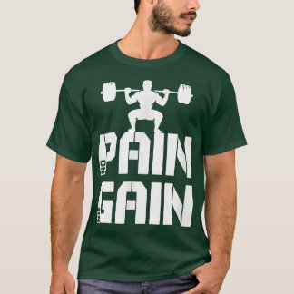 No Pain No Gain Squat Gym Motivation for Leg Day G T-Shirt