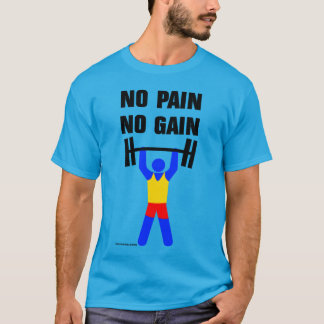 No Pain No Gain T-Shirt