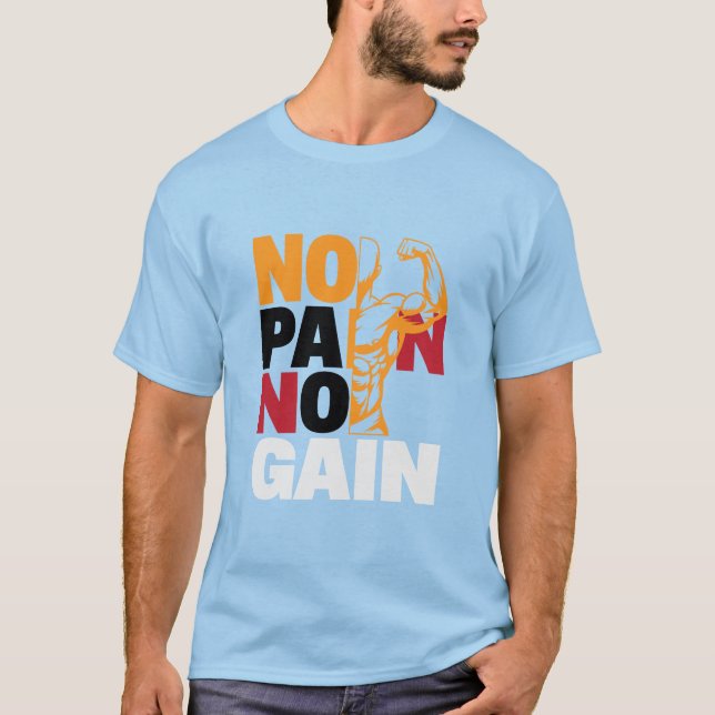 No Pain No Gain T-Shirt Design (Front)