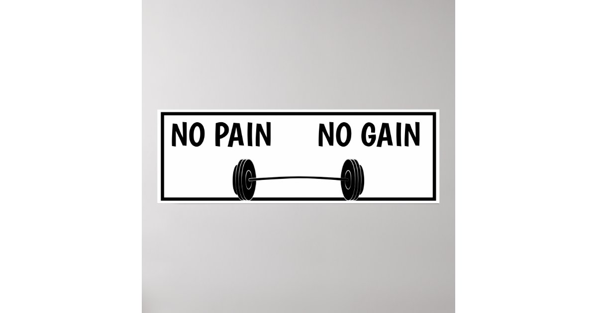 No pain No gain workout motivational fitness gym Poster | Zazzle