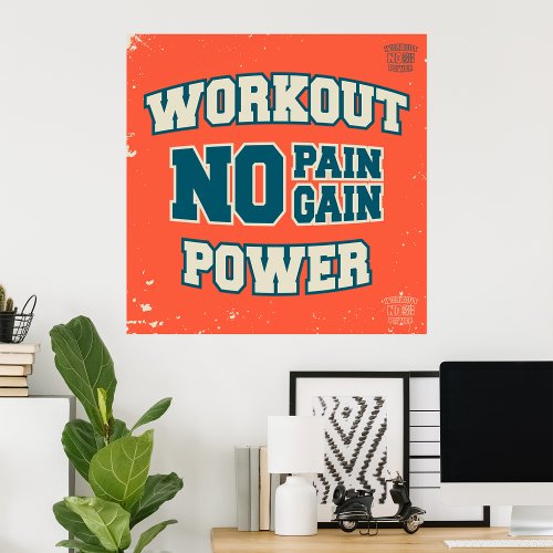 No Pain No Gain Workout Power Poster