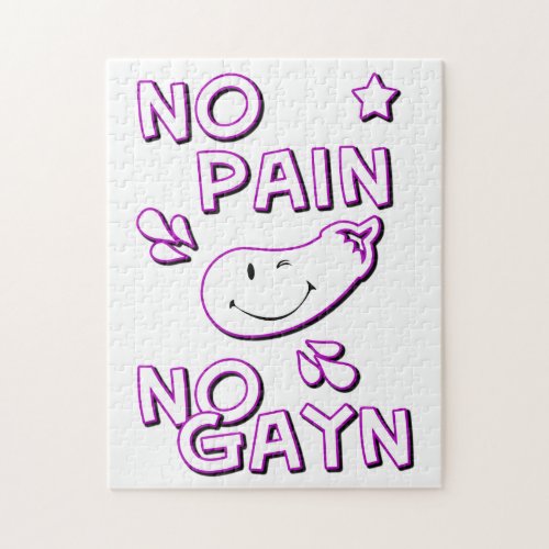 No Pain no Gayn  Jigsaw Puzzle