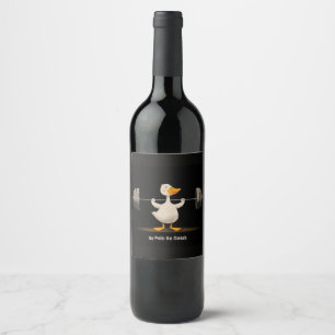 No Pain No Quack – Funny Gym Duck Art Wine Label